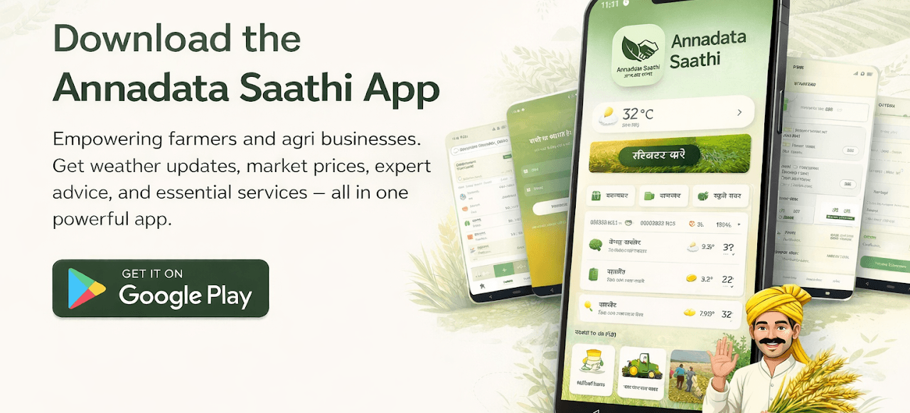Download the Annadata Saathi app — weather updates, market prices, expert advice, and essential services in one app